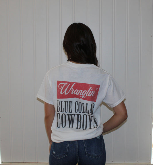 Wranglin' Blue Collar Cowboys